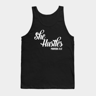 Proverbs 31 She Hustles Christian Tank Top